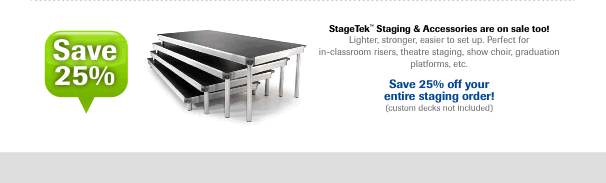 StageTek Staging and Accessories are on sale too!
