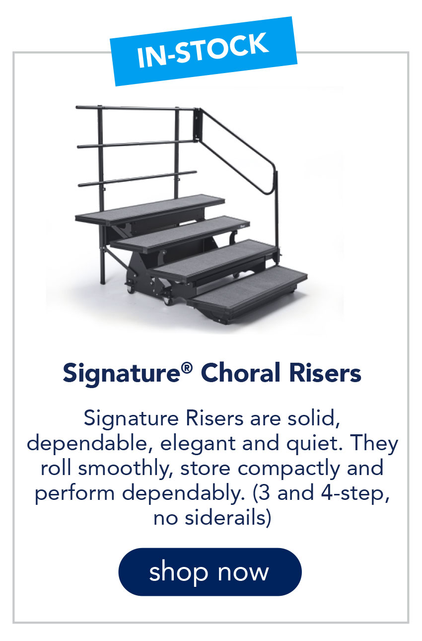 Signature® Choral Risers