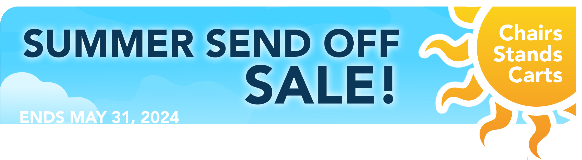 SUMMER SEND OFF SALE! ENDS MAY 31, 2024